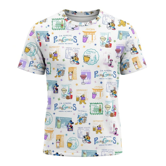 I'm Making Pour Choices Around The World AOP Apparel World Park Mouse & Friends